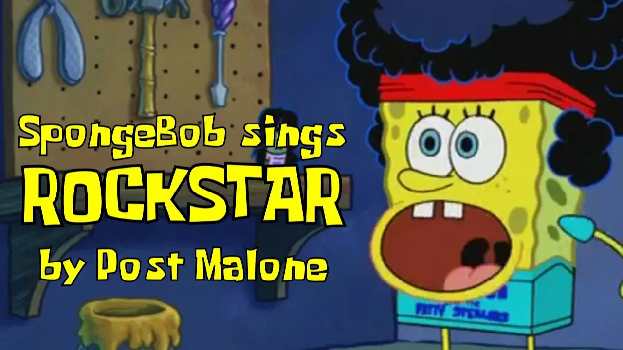 SpongeBob sings 'Rockstar' by Post Malone